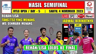 Hasil Semifinal Hylo Open 2023 Hari Ini  REHANLISA Menang Lolos Ke Final  WS Denmark Menang [upl. by Oicelem]