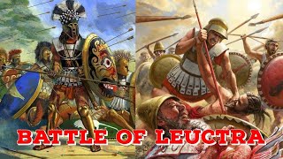 Battle of leuctrahistoricalnarrative [upl. by Ovid]