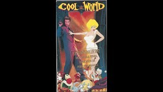 Opening to Cool World 1992  1993 Screener VHS REUPLOAD [upl. by Rubens283]