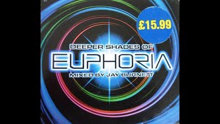 Jay Burnett  Deeper Shades Of Euphoria CD2 TTVCD3383 2004 [upl. by Asiled]