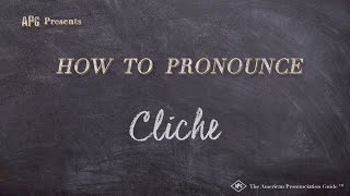 How to Pronounce Cliche Real Life Examples [upl. by Nuyh700]