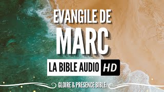 ✨ Évangile de Marc ✨ Bible Audio HD  Nouveau Testament  Nature amp Mer [upl. by Adalai]