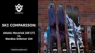 Ski Comparison Atomic Maverick 105 CTI vs Nordica Enforcer 104 [upl. by Vharat]