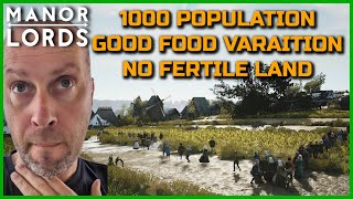 Manor Lords  Best Food Variation No Fertile Land  1000 Pop [upl. by Melise]