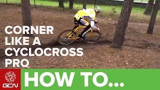 How To Corner Like A Cyclocross Pro With Bart Wellens [upl. by Ylekalb999]