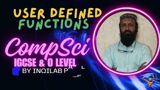 User defined functions and procedure for O Level amp IGCSE Computer Science by Inqilab Patel [upl. by Sharron]