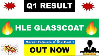 HLE Glasscoat Q1 Results 2025  Hle Glasscoat result today  hle Glasscoat share latest news  hle [upl. by Kristian]