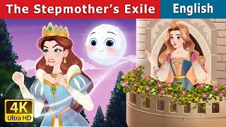 The Stepmother’s exile  Stories for Teenagers  EnglishFairyTales [upl. by Doniv]