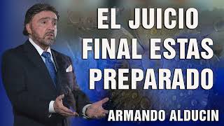 Predicas Cristianas 🥎 El Juicio Final Estas Preparado [upl. by Nerro155]