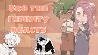 Sk8 the Infinity Reacts to TikToks renga  matchablossom [upl. by Junieta738]