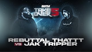 REBUTTAL THATTT vs JAK TRIPPER  iBattleTV [upl. by Jansson]