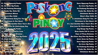 Paskong Pinoy 2025  Best Tagalog Christmas Songs Medley  Paskong Pinoy Medley 2025 🌲 [upl. by Sheya]