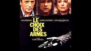 Le choix des armes [upl. by Tankoos]