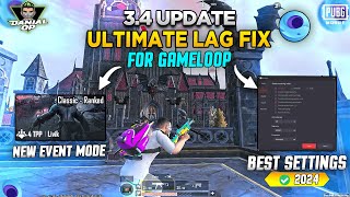 34 Update  Gameloop Lag Fix 2024  Best Settings for Gameloop  Pubg Mobile Emulator Low End Pc [upl. by Seale704]