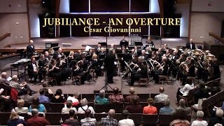 Jubilance  An Overture by Cesar Giovaninni [upl. by Abbate]