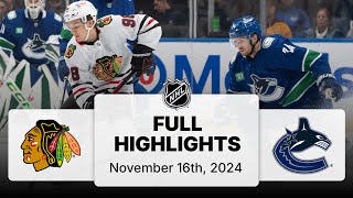 NHL Highlights  Blackhawks vs Canucks  November 16 2024 [upl. by Nylsirk]