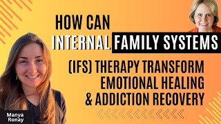 How Can Internal Family Systems Therapy Transform Emotional Healing amp Addiction Recovery [upl. by Endys]