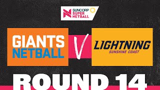 GIANTS v Lightning  SSN 2022 Round 14  Full Match  Suncorp Super Netball [upl. by Koeppel997]