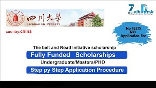 How to apply Sichuan University Fully funded Scholarship  Country CHINA [upl. by Mccafferty666]