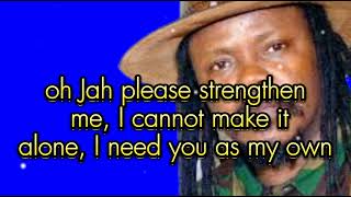 LUCIANO  LORD GIVE ME STRENGTHLYRICS [upl. by Anairo597]