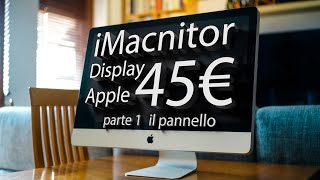 iMacnitor  Display apple a 45€ Monitor da un iMac 27quot del 2010 [upl. by Tuhn]