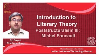 noc18hs31Lecture 20Poststructuralism Michel Foucault [upl. by Haibot]