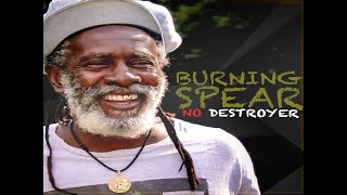 Burning Spear  Moommy AlbumNo Destroyer 2023 [upl. by Muire]