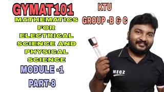 LINEAR ALGEBRAMATHEMATICS FOR ELECTRICAL SCIENCE AND PHYSICAL SCIENCEMODULE 1PART8 [upl. by Ivens67]