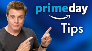 10 Tips for Prime Day 2024 [upl. by Orgell]