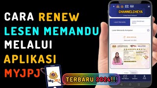 Cara Renew Lesen Memandu Secara Online  Guna MYJPJ TERBARU 2024 [upl. by Adnalro]