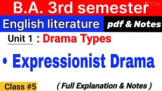 expressionist drama ba 3rd semester  unit 1 Drama Types  English  drama types ba 3rd semester [upl. by Addy]