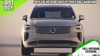 2025 Volvo XC90 Facelift SUV Launched  First Look  Full Interior Exterior [upl. by Itram]