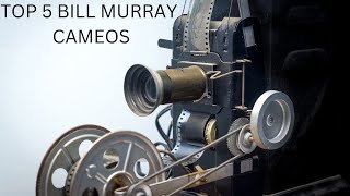 Top 5 Bill Murray Cameos [upl. by Essej]