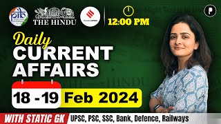 18  19 February Current Affairs 2024  Daily Current Affairs  Current Affairs Today [upl. by Clemens]