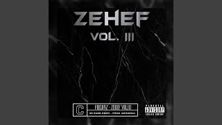 Zehef Vol 3 [upl. by Suiraj]