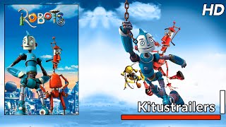 Kitustrailers ROBOTS 2005 Trailer nº2 en español [upl. by Gerry]