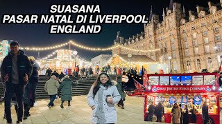 Suasana Pasar Natal Sangat Traditional Di Liverpool Meriah Seperti Pasar Malam [upl. by Mariquilla328]