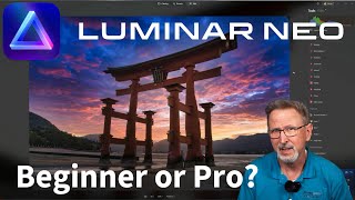 Luminar Neo  For Beginners AND Pros skylum luminar luminarneo [upl. by Trev277]