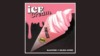 BLACKPINK  Ice Cream with Selena Gomez Official Audio [upl. by Aisek26]