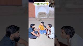 Magic show 😂friends friendship magic show funny comedy b2d shortsfeed dailyshorts shorts [upl. by Sonstrom367]