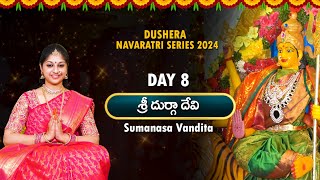 Celebrate Navaratri Day 8 with quotSumanasa Vanditaquot Navaratri series 2024  Srilalitha Singer🎶✨ [upl. by Borchers]