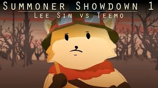 Summoner Showdown  Teemo vs Lee Sin [upl. by Errol417]