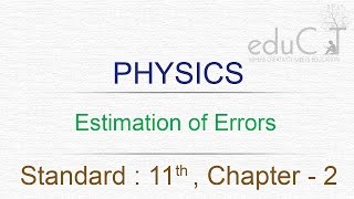 Physics  Estimation of Errors  Std11th Chap2 [upl. by Derr]