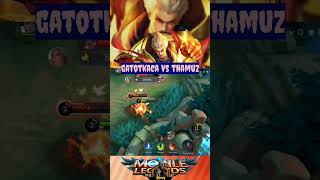 Gatotkaca vs thamuzmobilelegends mlcreatorcamp mlbb ml shots shorts [upl. by Marley502]