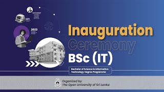 Bachelor of Science in Information Technology Degree Programme  Inauguration Ceremony [upl. by Nangatrad]