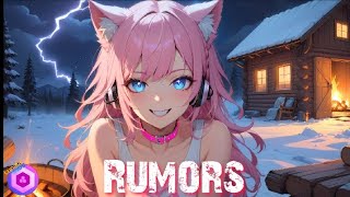 DJ Luna  Nightcore  Rumors [upl. by Capriola487]