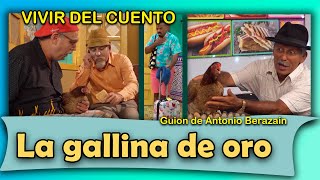 Vivir del cuento quotLA GALLINA DE OROquot Estreno 7 agosto 2023 Pánfilo Humor cubano [upl. by Aiouqahs]