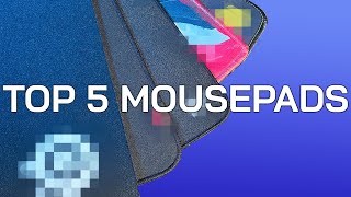 The 5 BEST MOUSE PADS for GAMING 2022 [upl. by Paresh]