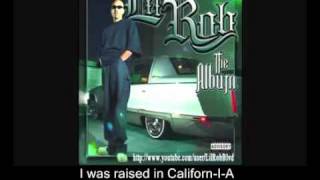 Lil Rob  California Lyrics [upl. by Risay]