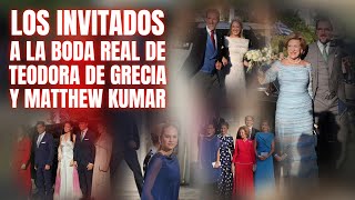 🔴TODAS LAS IMAGENES de los INVITADOS a la BODA REAL de TEODORA DE GRECIA y MATTHEW KUMAR [upl. by Analihp]